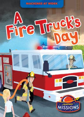 A fire truck's day