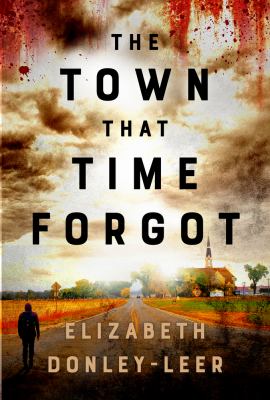 The town that time forgot