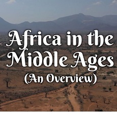 Africa During the Middle Ages