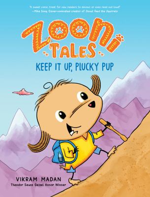 Zooni tales. 1, Keep it up, plucky pup