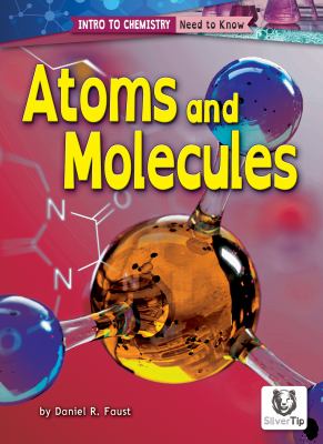 Atoms and molecules