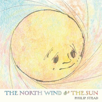 The North Wind & the Sun : a fable retold