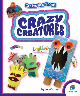 Crazy creatures