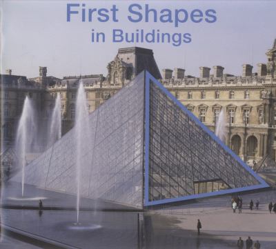 First shapes in buildings