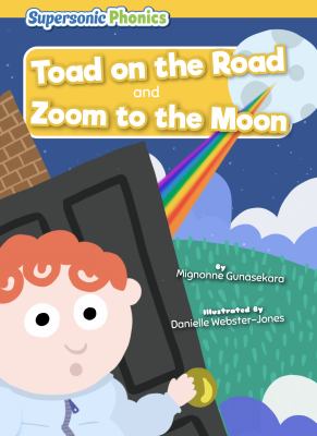 Toad on the road and Zoom to the moon