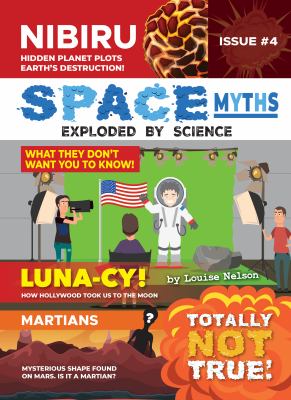 Space myths : exploded by science