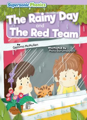 The rainy day and The red team