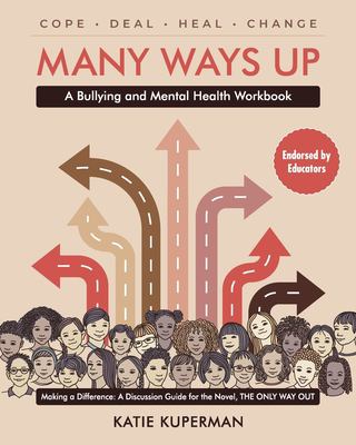 Many ways up : a bullying and mental health workbook
