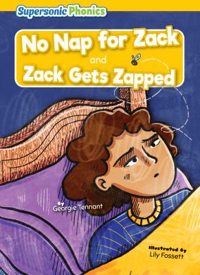 No nap for Zack and Zack gets zapped
