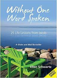 Without one word spoken : 25 life lessons from Jacob
