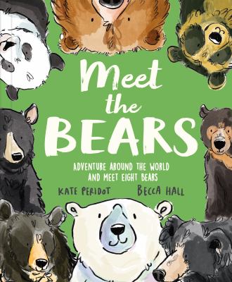 Meet the bears : an around the world adventure