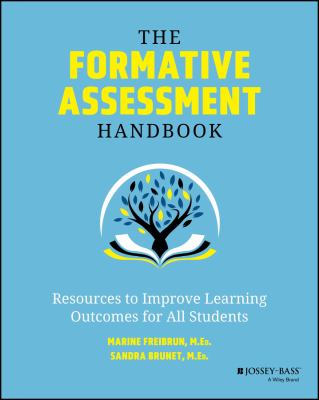 The formative assessment handbook : resources to improve learning outcomes for all students