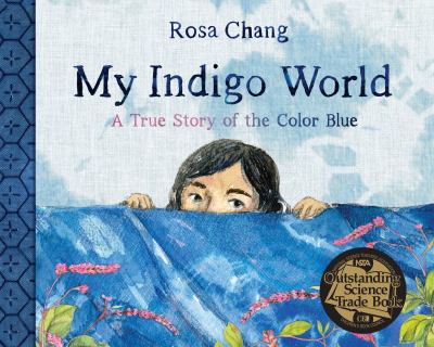 My indigo world : a true story of the color blue