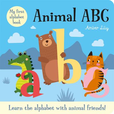Animal ABC : learn the alphabet with animal friends