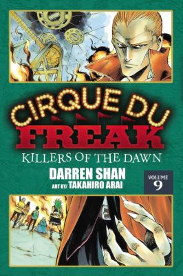 Cirque du Freak. Vol. 9, Killers of the dawn /