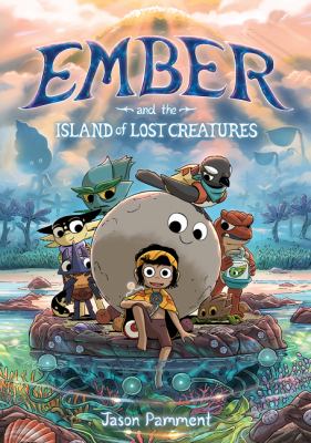 Ember and the island of lost creaures