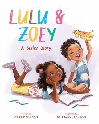 Lulu & Zoey : a sister story