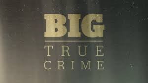 BIG True Crime (Episode 2)