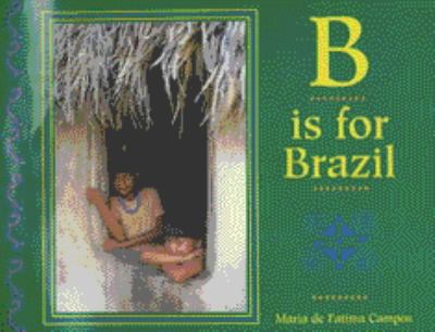 B is for Brazil