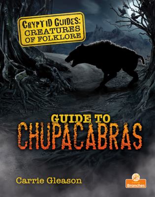 Guide to chupacabras