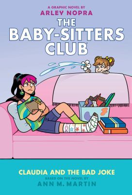 The Baby-sitters club. 15, Claudia and the bad joke /