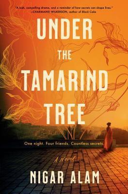 Under the tamarind tree : a novel