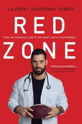 Red zone : from the offensive line to the front line of the pandemic