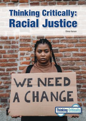 Thinking critically : racial justice