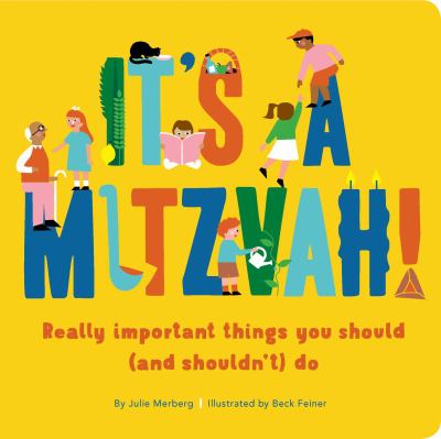 It's a mitzvah! : really important things you should (and shouldn't) do