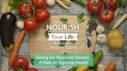 Eating for nutrient density : A path to optimal health