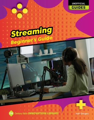 Streaming : beginner's guide