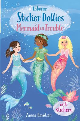 Sticker dollies : Mermaid in trouble