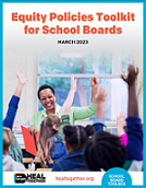 Equity policies toolkit for school boards : a toolbox resource from HEAL together