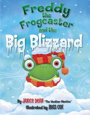 Freddy the frogcaster and the big blizzard