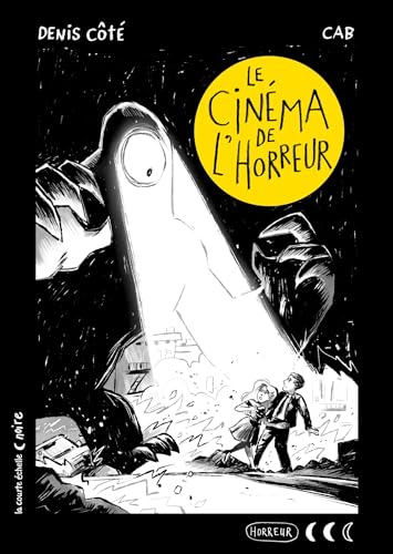 Le cinéma de l'horreur