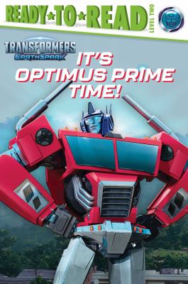Transformers EarthSpark: It's Optimus Prime time!