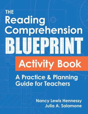 The reading comprehension blueprint activity book : a practice and planning guide for teachers