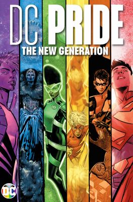 DC pride : the new generation