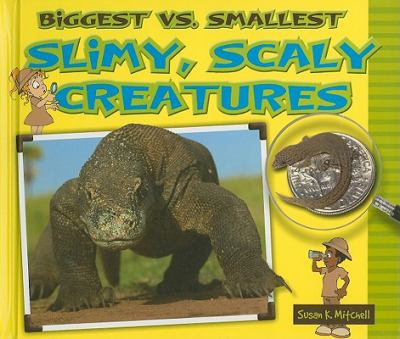 Biggest vs. smallest slimy, scaly creatures