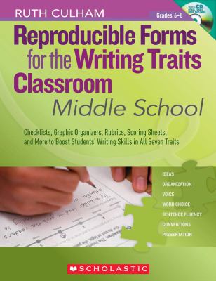 Reproducible forms for the writing traits classroom : middle school