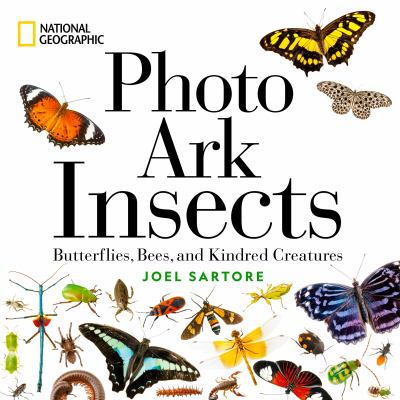 Photo Ark insects : butterflies, bees, and kindred creatures