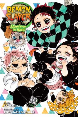 Demon slayer : Kimetsu no yaiba. Signs from the wind /