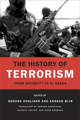 The history of terrorism : from antiquity to al Qaeda