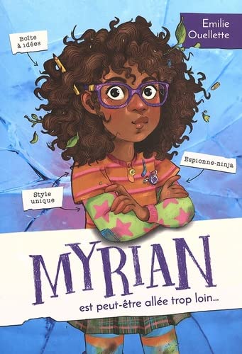 Myrian est peut-être allée trop loin...