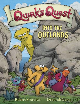 Quirk's quest. Into the Outlands /