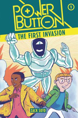 Power Button. 1, The first invasion /