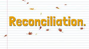 What is reconciliation?