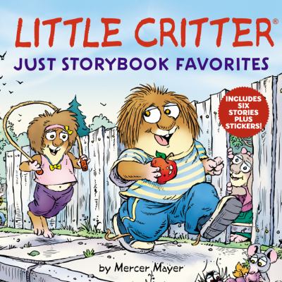 Little Critter : just storybook favorites