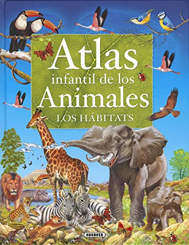 Atlas infantil de los animales : los hábitats