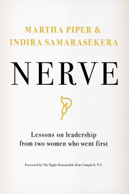 Nerve : lessons on leadership from two women who went first